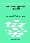 The Trophic Spectrum Revisited