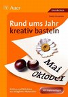 Rund ums Jahr kreativ basteln