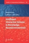 Intelligent Interactive Systems in Knowledge-Based Environments