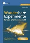 Wunderbare Experimente für den Chemieunterricht