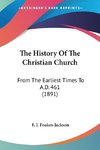 The History Of The Christian Church