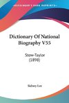 Dictionary Of National Biography V55