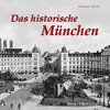 Das historische München