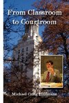 From Classroom to Courtroom