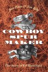 Cowboy Spur Maker