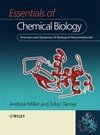 Miller, A: Essentials of Chemical Biology