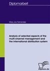 Analysis of selected aspects of the multi-channel management and the international distribution system