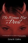 The Woman Was a Devil