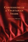 Confessions of a Vegetarian Shark