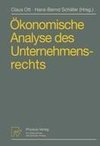 Ökonomische Analyse des Unternehmensrechts