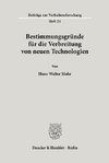 Bestimmungsgründe für die Verbreitung von neuen Technologien.