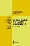 Cartesian Currents in the Calculus of Variations II