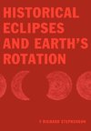 Historical Eclipses and Earth's Rotation