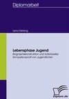 Lebensphase Jugend