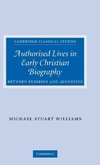 Authorised Lives in Early Christian Biography