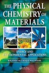 Roque-Malherbe, R: The Physical Chemistry of Materials