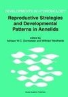 Reproductive Strategies and Developmental Patterns in Annelids