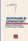 Rechtsfragen im Exportgeschäft