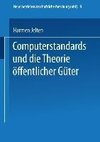 Computerstandards und die Theorie öffentlicher Güter