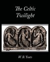 The Celtic Twilight