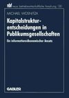 Kapitalstrukturentscheidungen in Publikumsgesellschaften