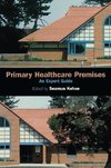 Kehoe, S: Primary Healthcare Premises