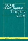 Chambers, N: Nurse Practitioners in Primary Care