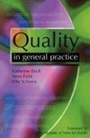 Birch, K: Quality in General Practice