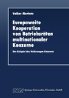 Europaweite Kooperation von Betriebsräten multinationaler Konzerne