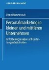 Personalmarketing in kleinen und mittleren Unternehmen