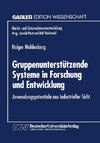 Gruppenunterstützende Systeme in Forschung und Entwicklung