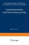 Unternehmerinnen und Unternehmenserfolg