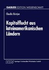 Kapitalflucht aus lateinamerikanischen Ländern