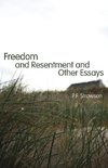 Freedom and Resentment and Other Essays