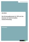 Das Beratungskonzept des NPI und das Konzept der institutionellen Schulentwicklung