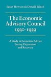 The Economic Advisory Council, 1930 1939