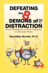 Defeating the 8 Demons of Distraction