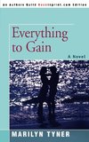 Everything to Gain