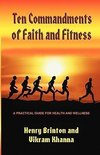 TEN COMMANDMENTS OF FAITH AND FITNESS