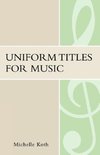 Uniform Titles for Music