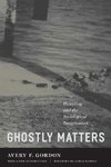 Ghostly Matters