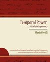 Temporal Power - A Study in Supremacy