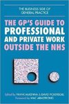 Lindsay, J: GPs Guide to Professional and Private Work Outsi