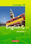 English G 21. Grundausgabe D 3. Workbook mit Audios online