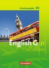 English G 21. Grundausgabe D 3. Schülerbuch