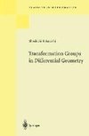 Transformation Groups in Differential Geometry