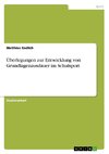 Überlegungen zur Entwicklung von Grundlagenausdauer im Schulsport