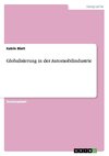 Globalisierung in der Automobilindustrie