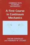 A First Course in Continuum Mechanics