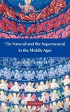 The Natural and the Supernatural in the Middle Ages